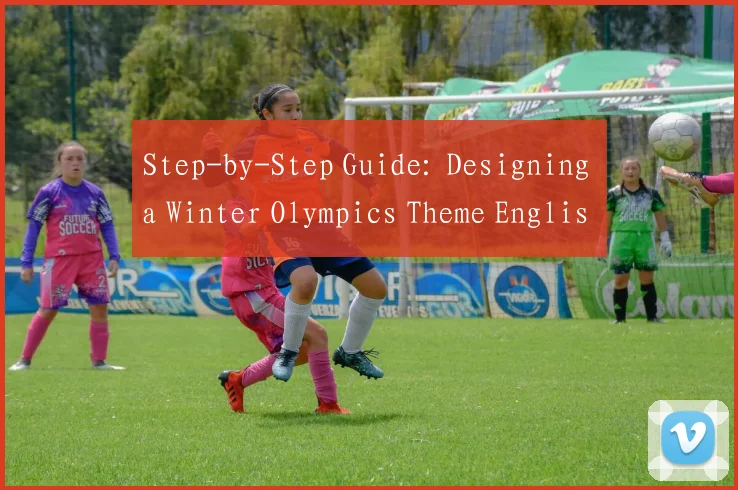 Step-by-Step Guide: Designing a Winter Olympics Theme English Handwritten Report